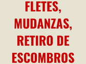 Fletes, Mudanzas, Retiro de Escombros